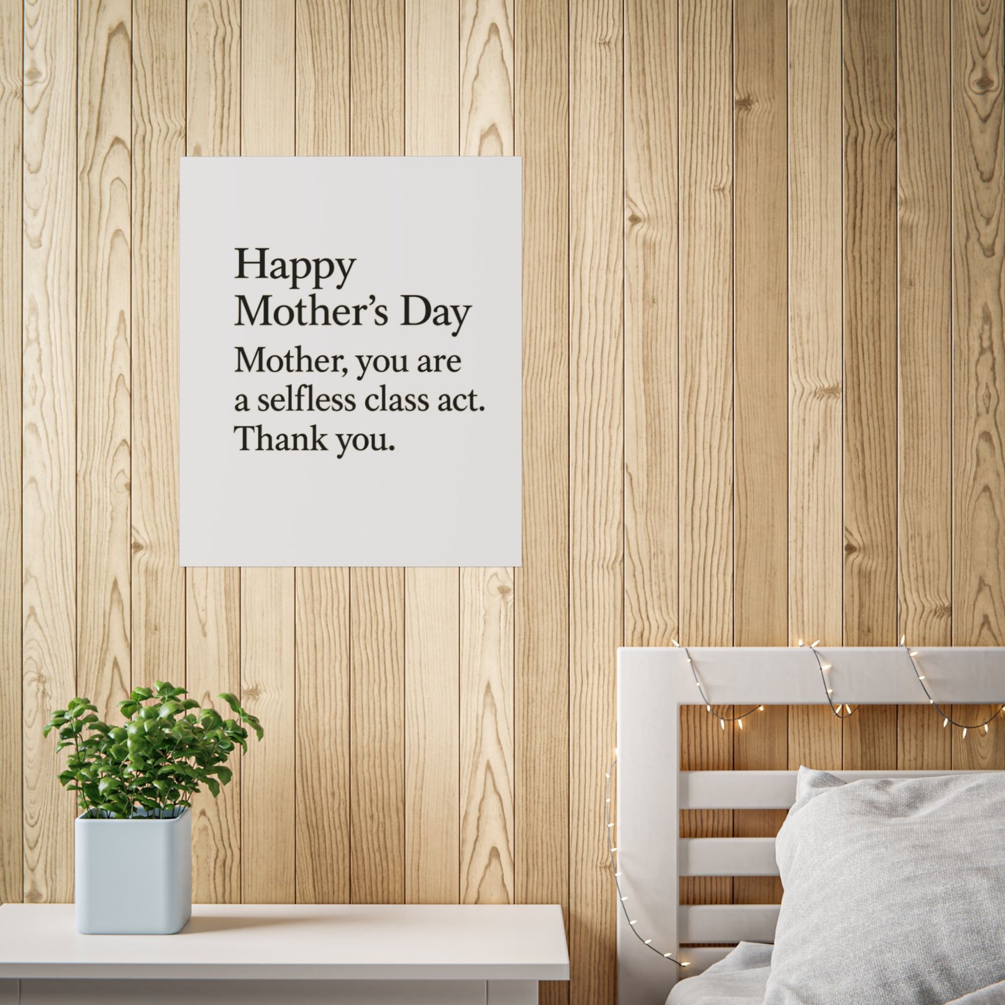 Mother’s Day Typography Poster — "Happy Mother’s Day, Mother you are a selfless class act. Thank you." - HealthandlifestylewChiny