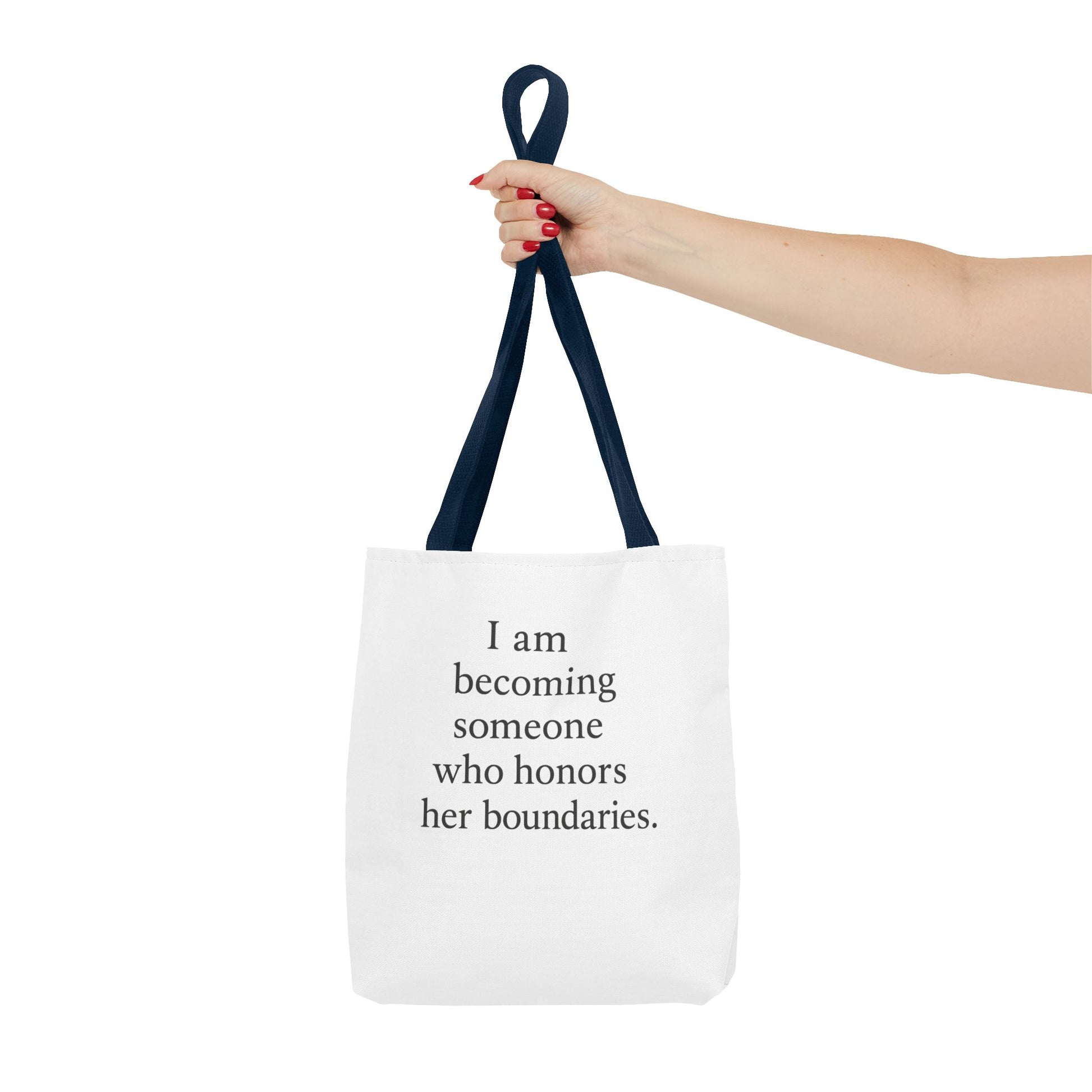 Tote Bag — "I am becoming someone who honors her boundaries." Inspirational Quote Tote - HealthandlifestylewChiny