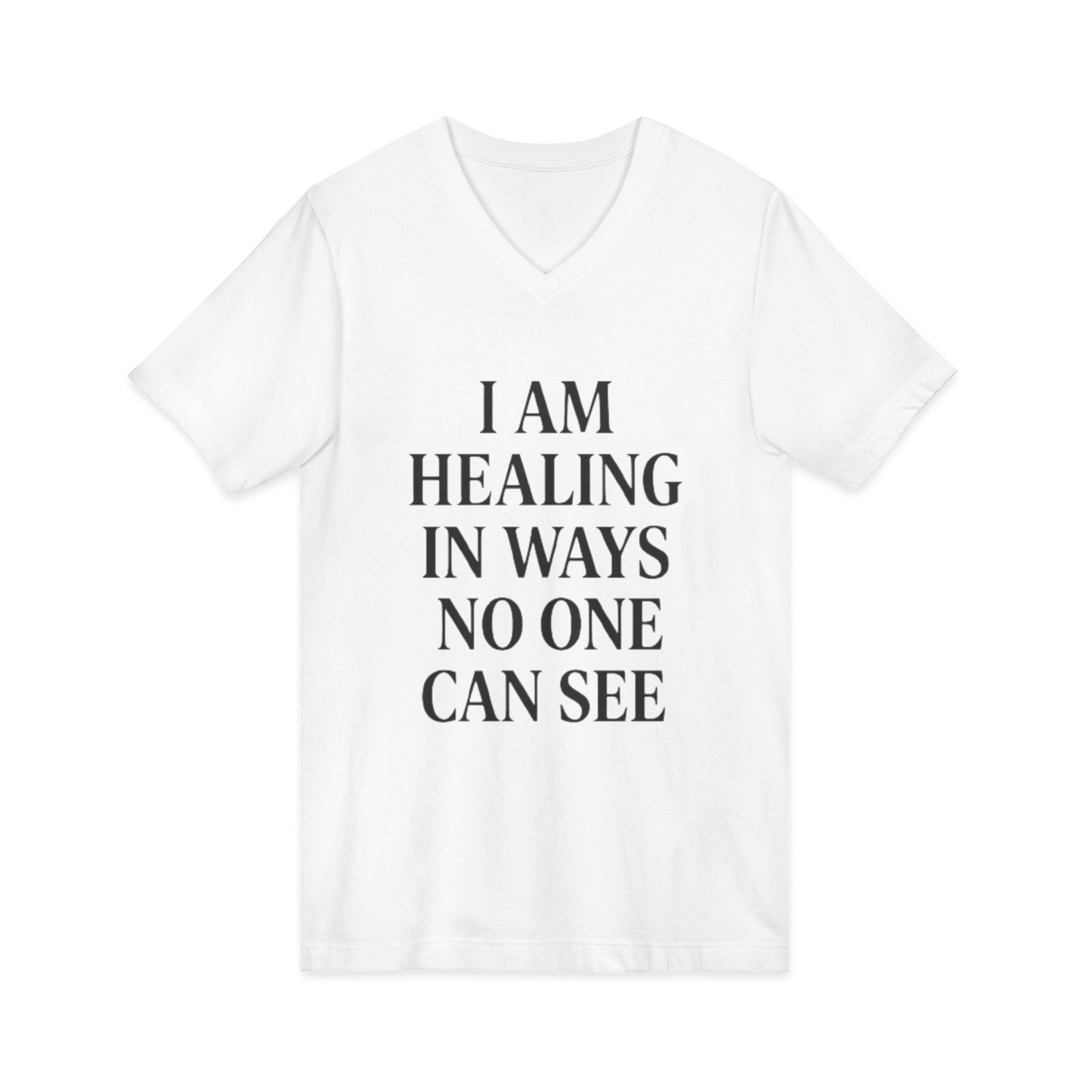 Healing V-Neck Tee — “I Am Healing In Ways No One Can See” Inspirational T‑Shirt - HealthandlifestylewChiny