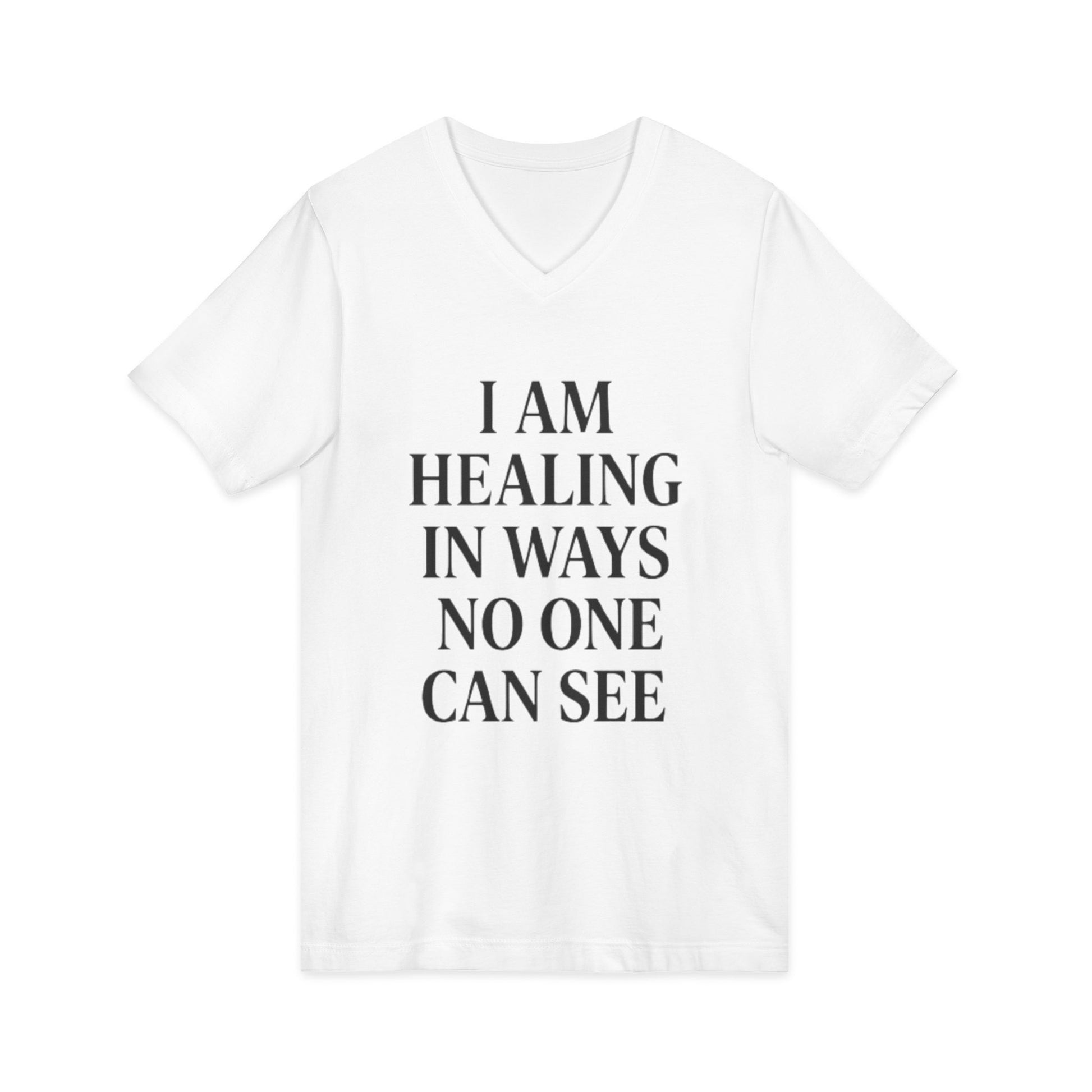 Healing V-Neck Tee — “I Am Healing In Ways No One Can See” Inspirational T‑Shirt - HealthandlifestylewChiny