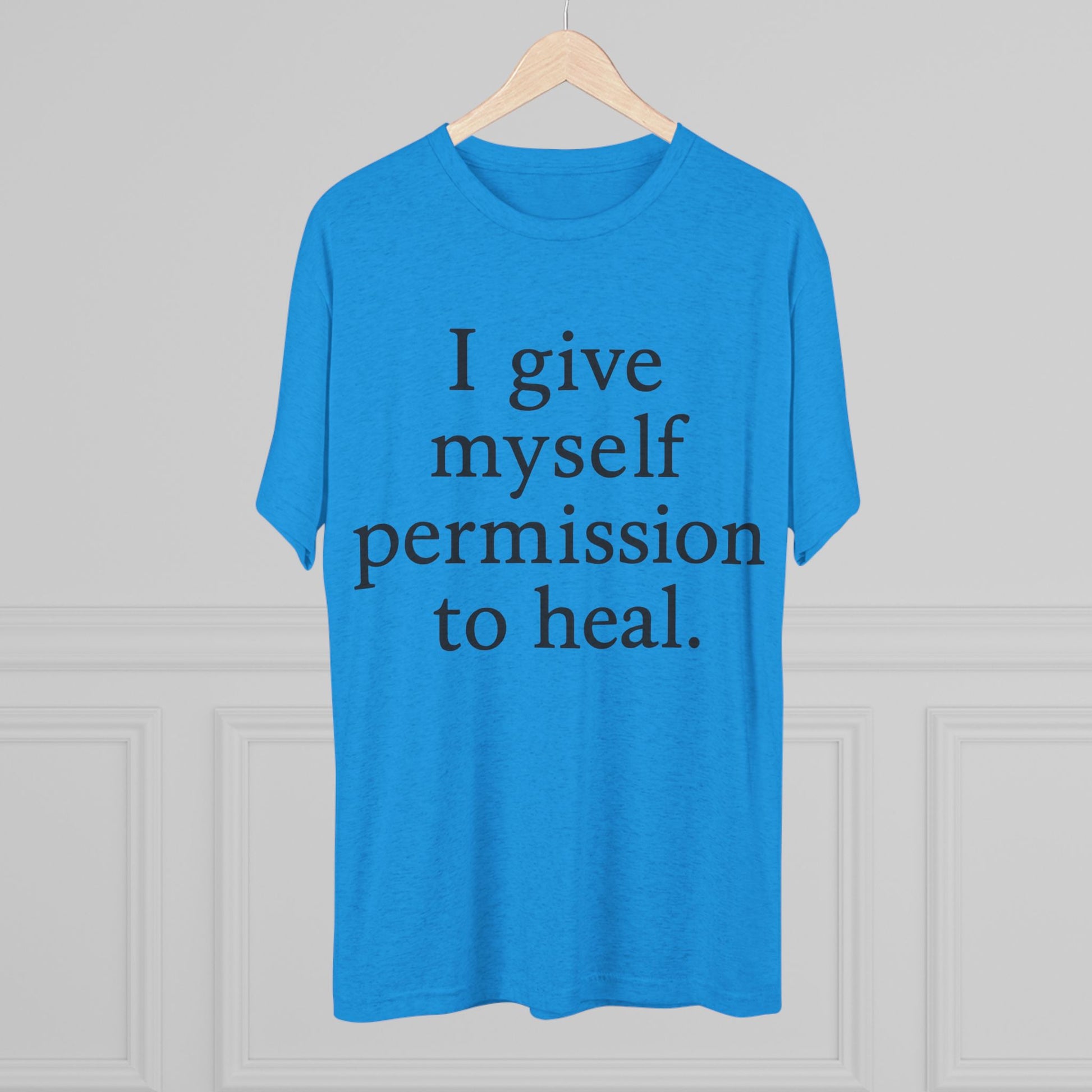 Healing Affirmation T‑Shirt — "I give myself permission to heal." - HealthandlifestylewChiny