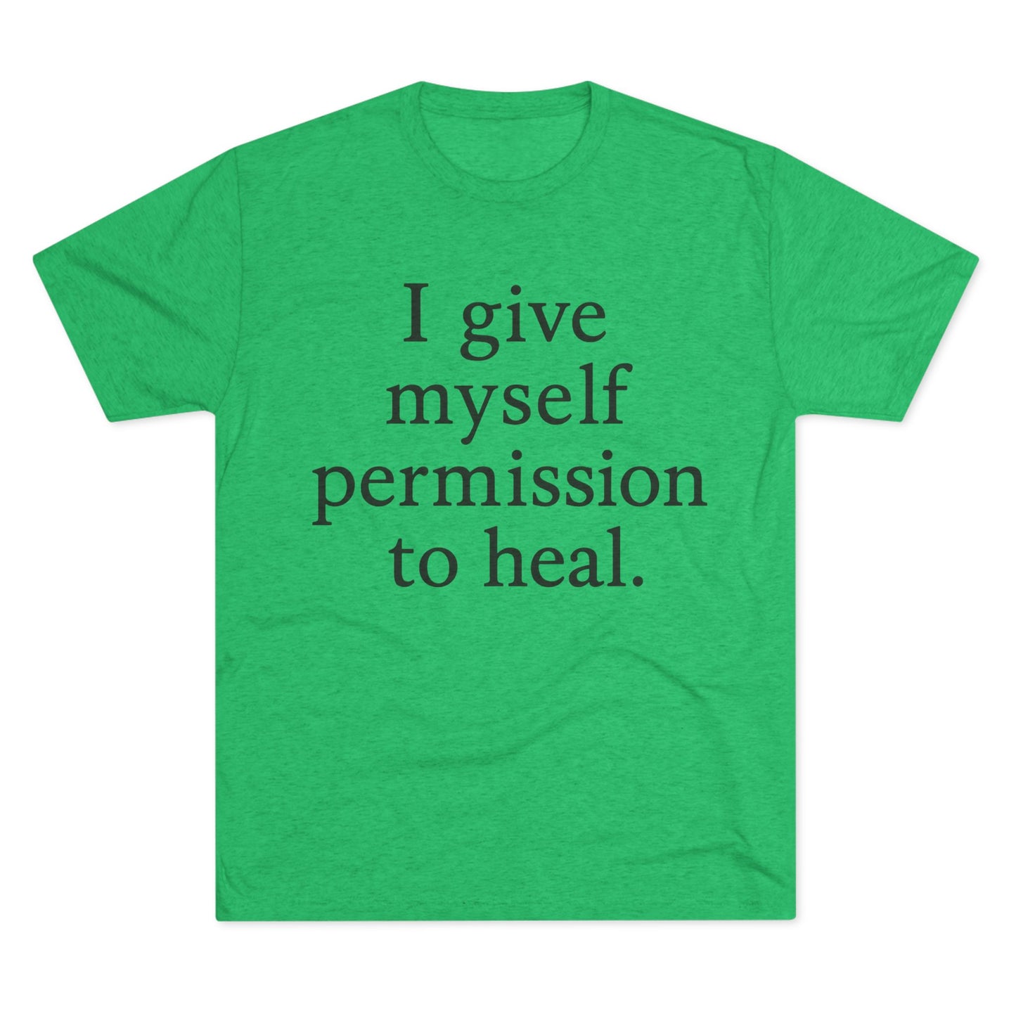Healing Affirmation T‑Shirt — "I give myself permission to heal." - HealthandlifestylewChiny