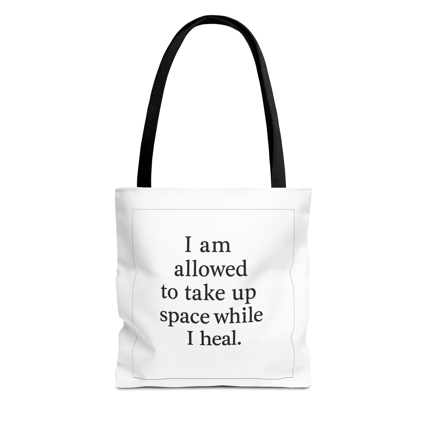 Tote — "I am allowed to take up space while I heal." Inspirational Affirmation Tote Bag - HealthandlifestylewChiny