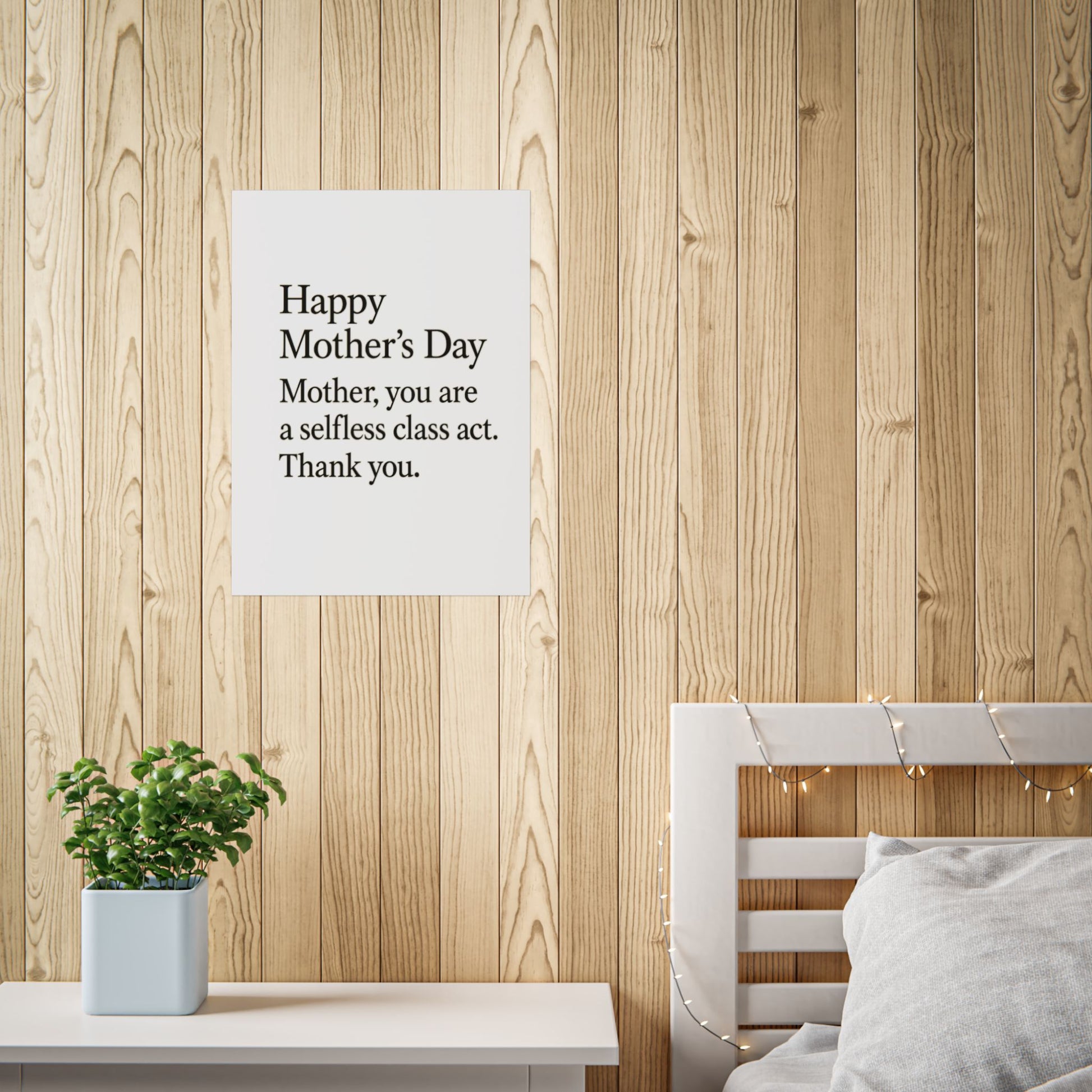 Mother’s Day Typography Poster — "Happy Mother’s Day, Mother you are a selfless class act. Thank you." - HealthandlifestylewChiny