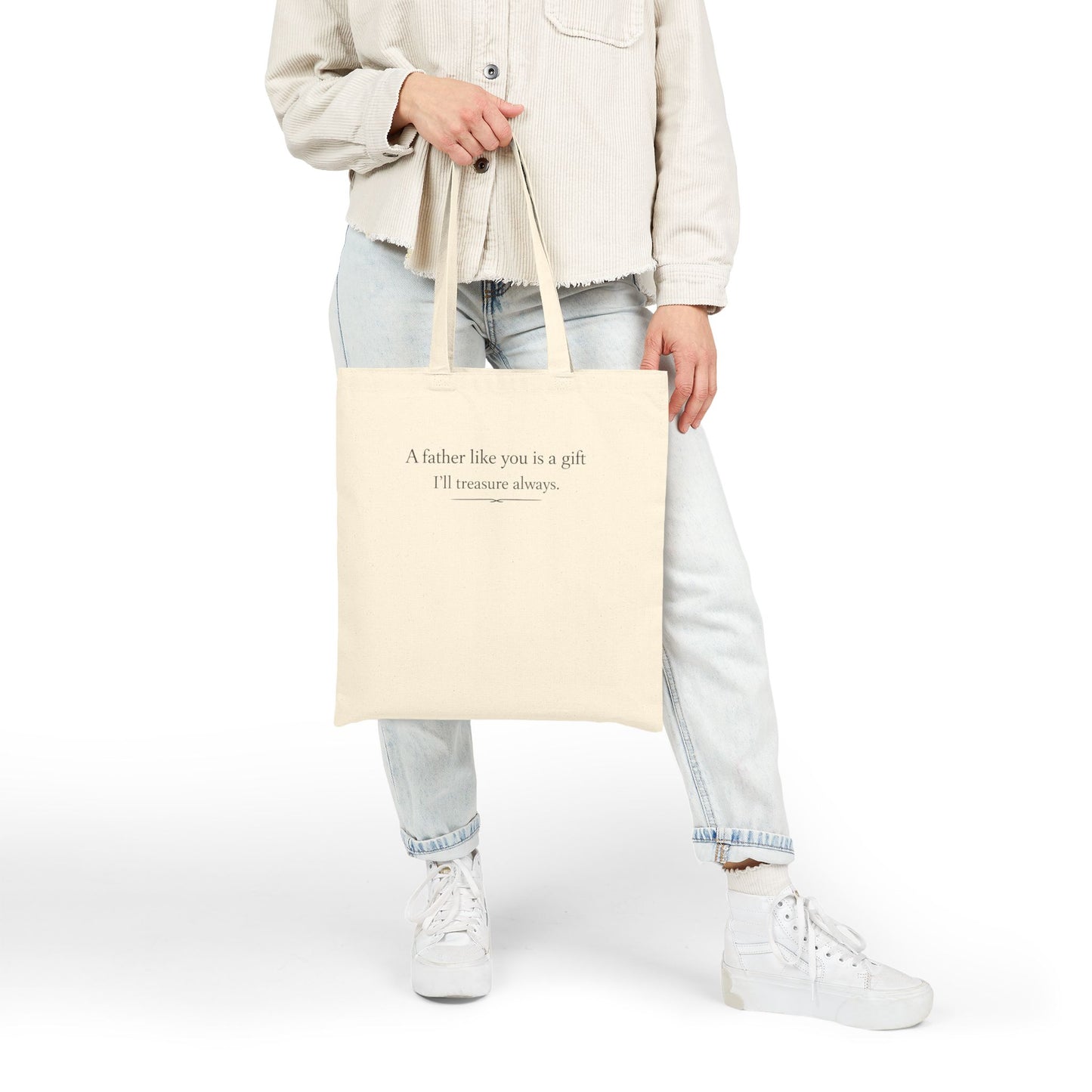 Tote Bag — "A father like you is a gift I'll treasure always" Canvas Father's Day Gift