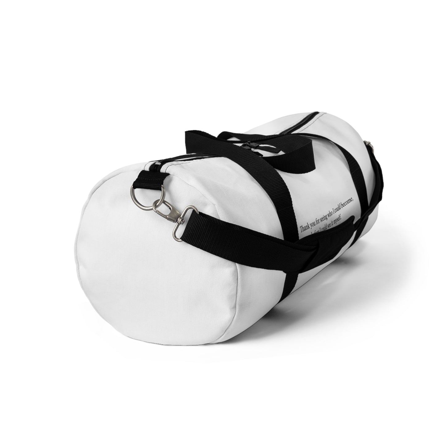 Inspirational Quote Duffel Bag — "Thank you for seeing who I could become" Travel Gym Bag