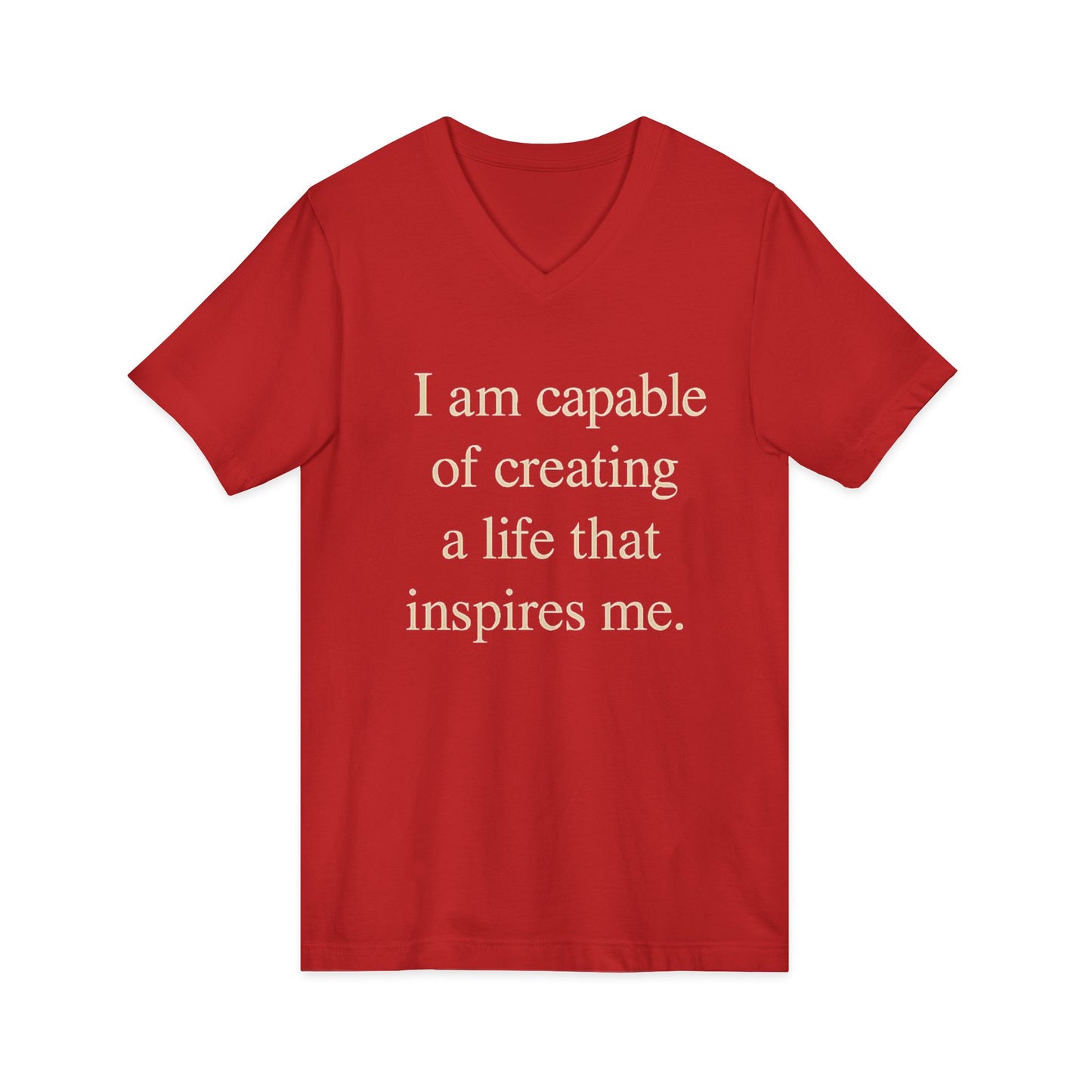 Inspirational V‑Neck Tee — “I am capable of creating a life that inspires me.” - HealthandlifestylewChiny