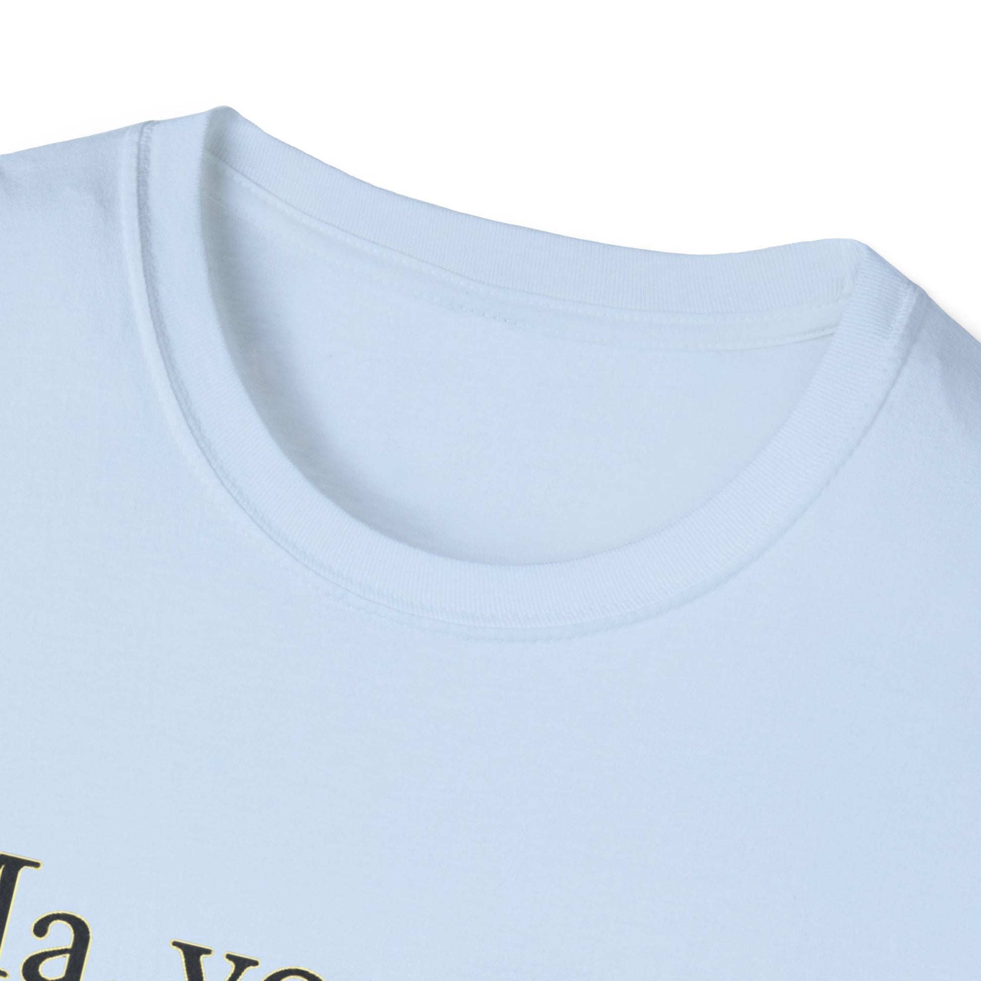 T-Shirt — "Ma, your love is the quiet strength that holds everything together." - HealthandlifestylewChiny