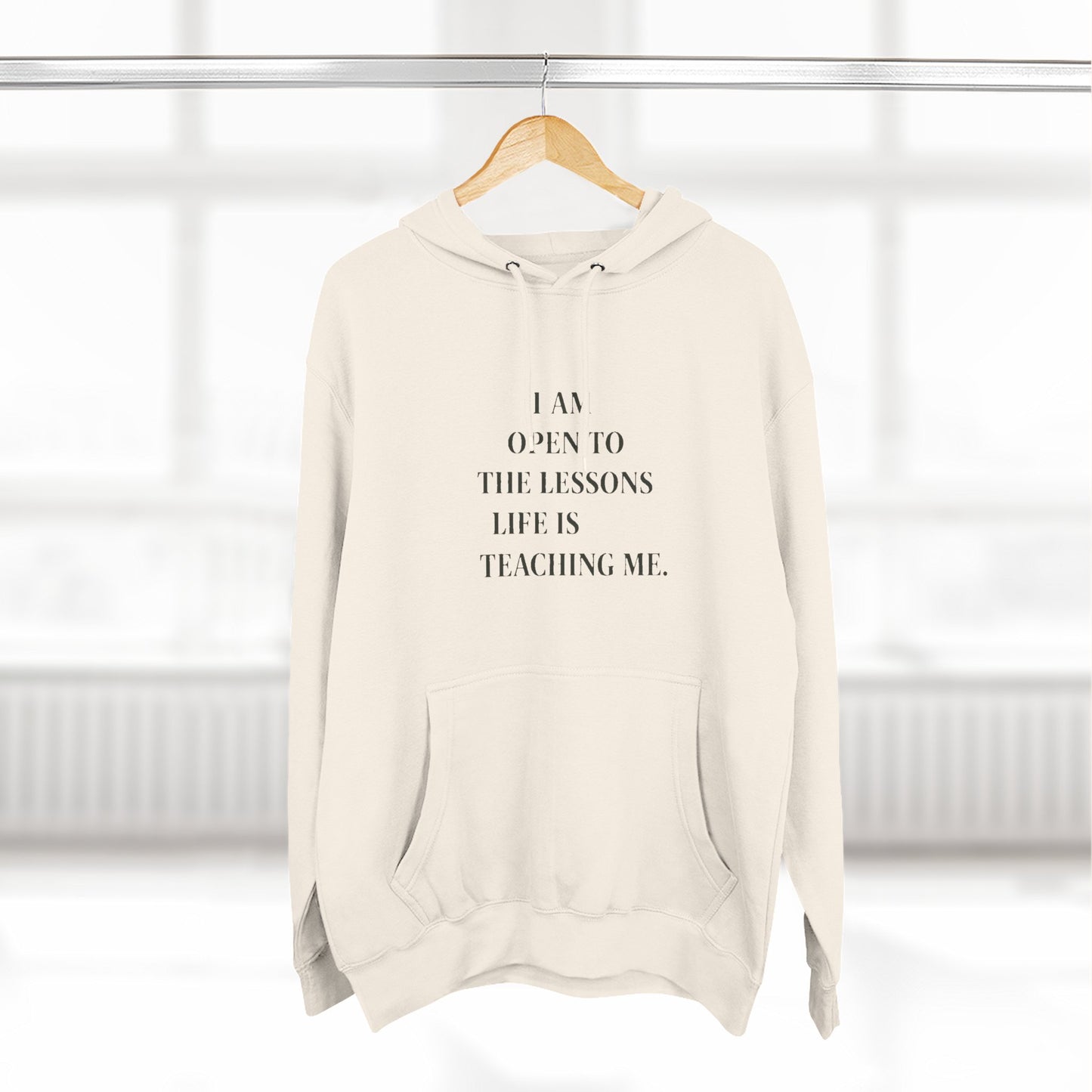 Hoodie — "I Am Open to the Lessons Life Is Teaching Me" Inspirational Fleece Hoodie - HealthandlifestylewChiny