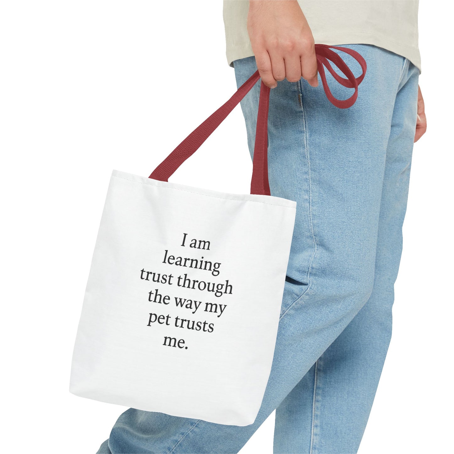 Tote Bag — "I am learning trust through the way my pet trusts me." Inspirational Pet Lover Tote - HealthandlifestylewChiny