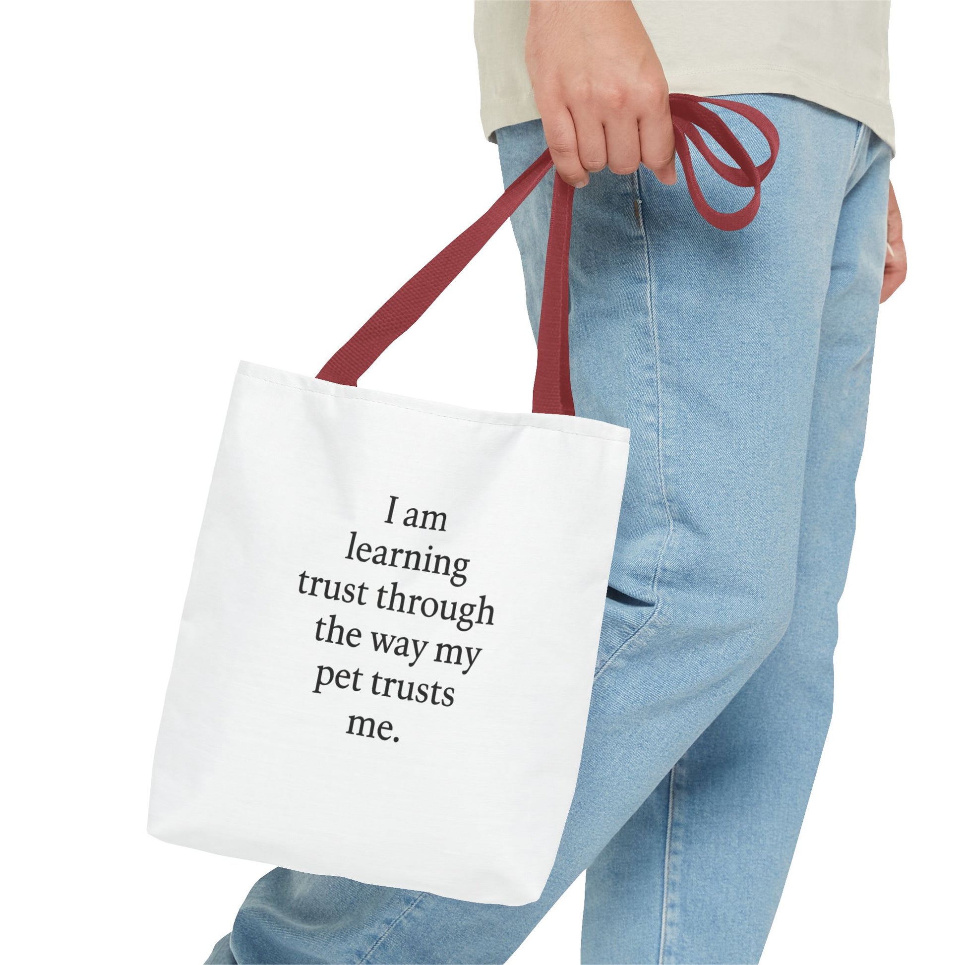 Tote Bag — "I am learning trust through the way my pet trusts me." Inspirational Pet Lover Tote - HealthandlifestylewChiny
