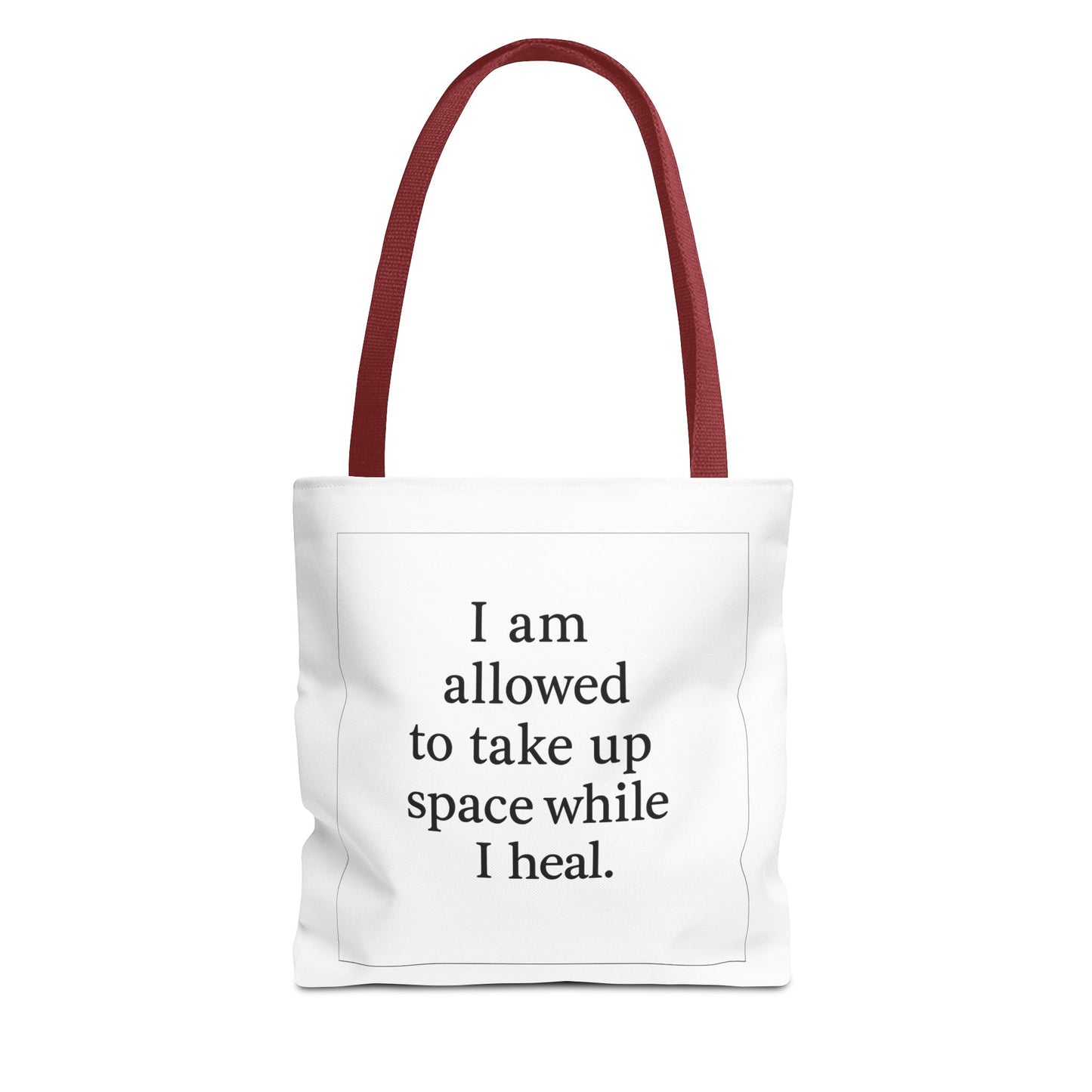 Tote — "I am allowed to take up space while I heal." Inspirational Affirmation Tote Bag - HealthandlifestylewChiny