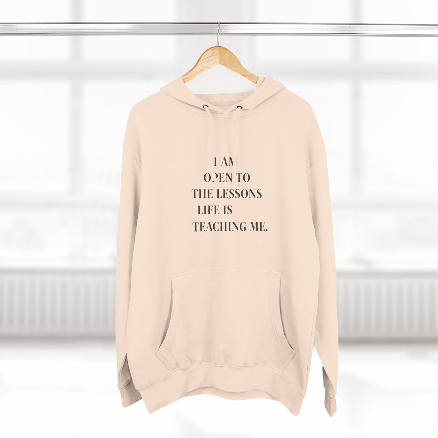 Hoodie — "I Am Open to the Lessons Life Is Teaching Me" Inspirational Fleece Hoodie - HealthandlifestylewChiny