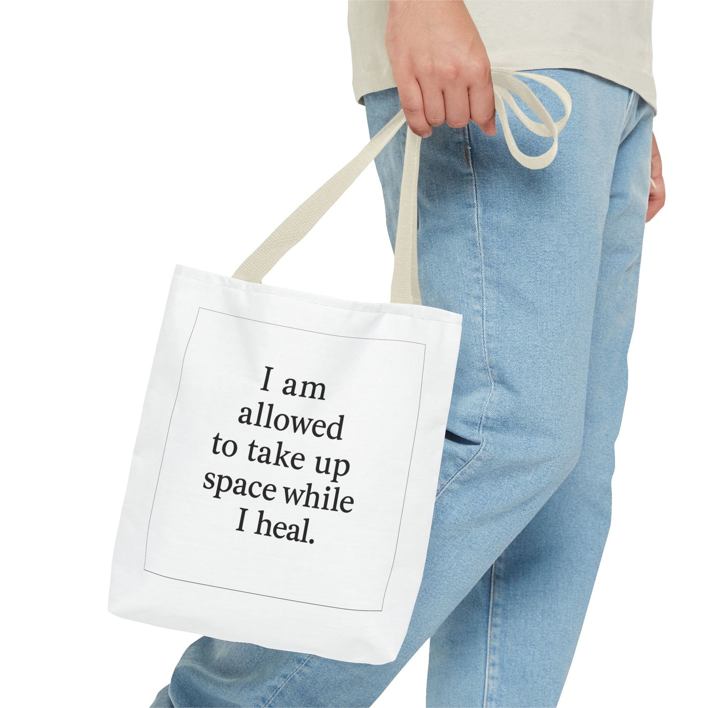 Tote — "I am allowed to take up space while I heal." Inspirational Affirmation Tote Bag - HealthandlifestylewChiny