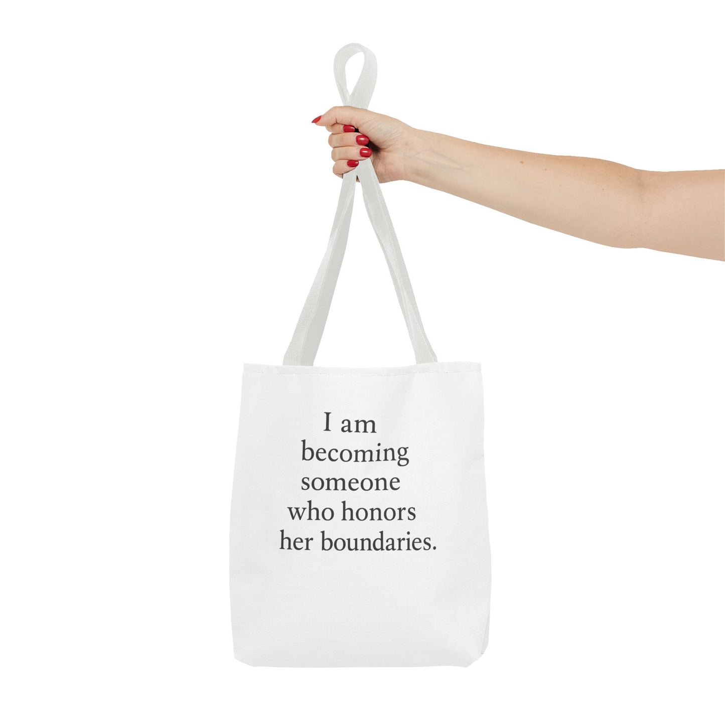 Tote Bag — "I am becoming someone who honors her boundaries." Inspirational Quote Tote - HealthandlifestylewChiny