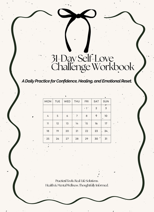 31 Days of Self Love Challenge – Confidence, Identity & Emotional Growth Workbook (118 Pages) - HealthandlifestylewChiny