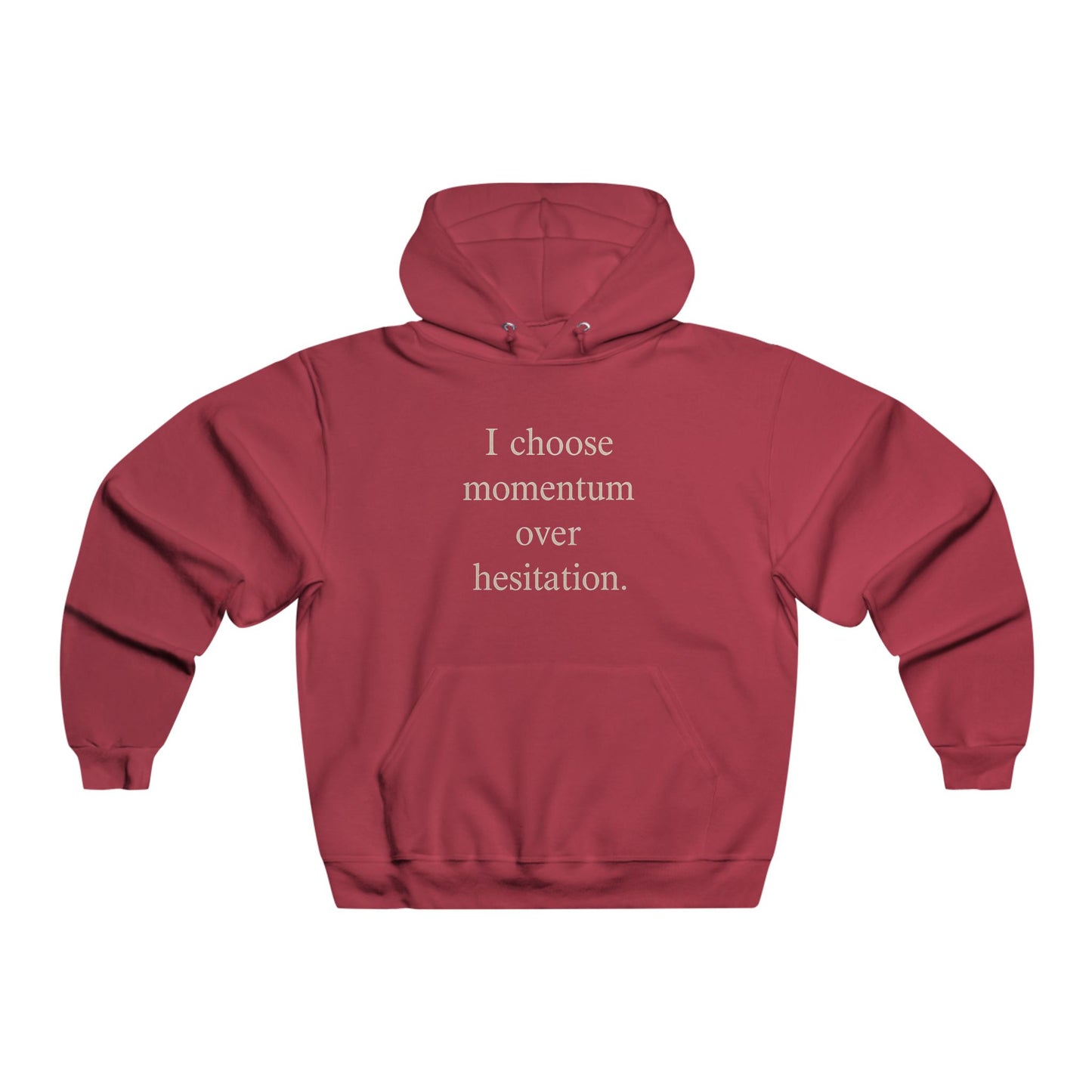 Momentum Over Hesitation Hoodie — Motivational Graphic Sweatshirt - HealthandlifestylewChiny