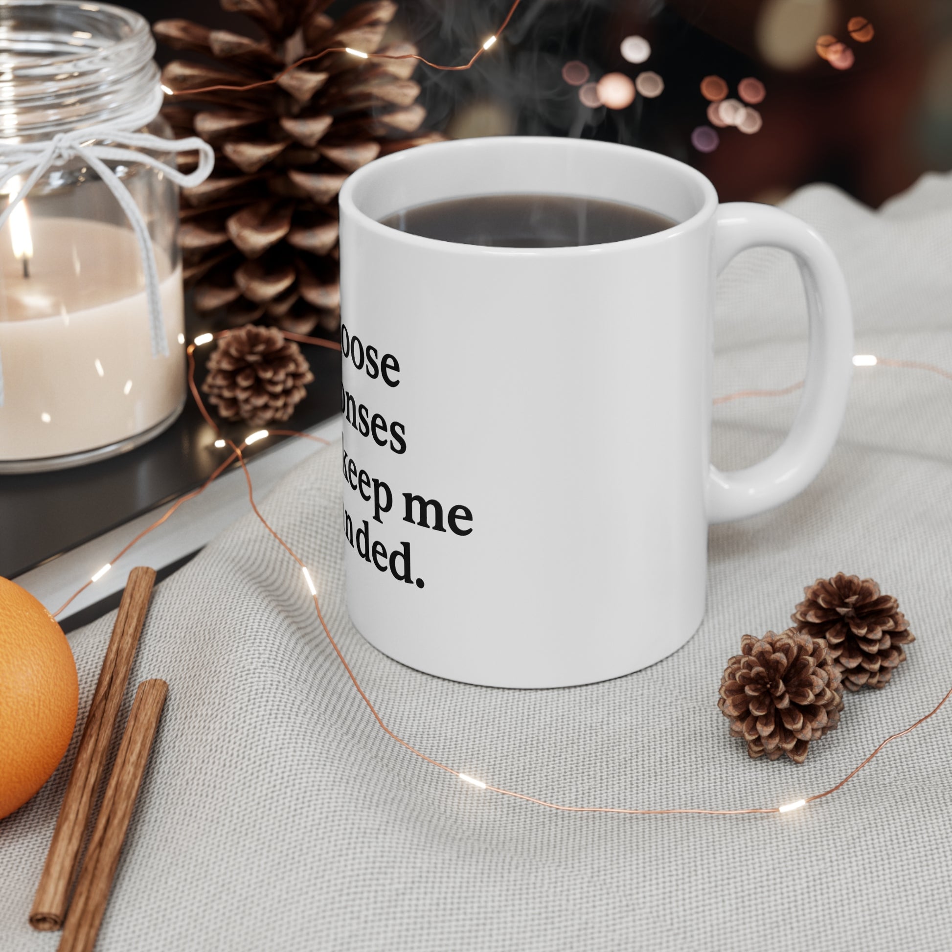 Grounded Responses Coffee Mug — "I choose responses that keep me grounded." 11 oz Motivational Mug - HealthandlifestylewChiny
