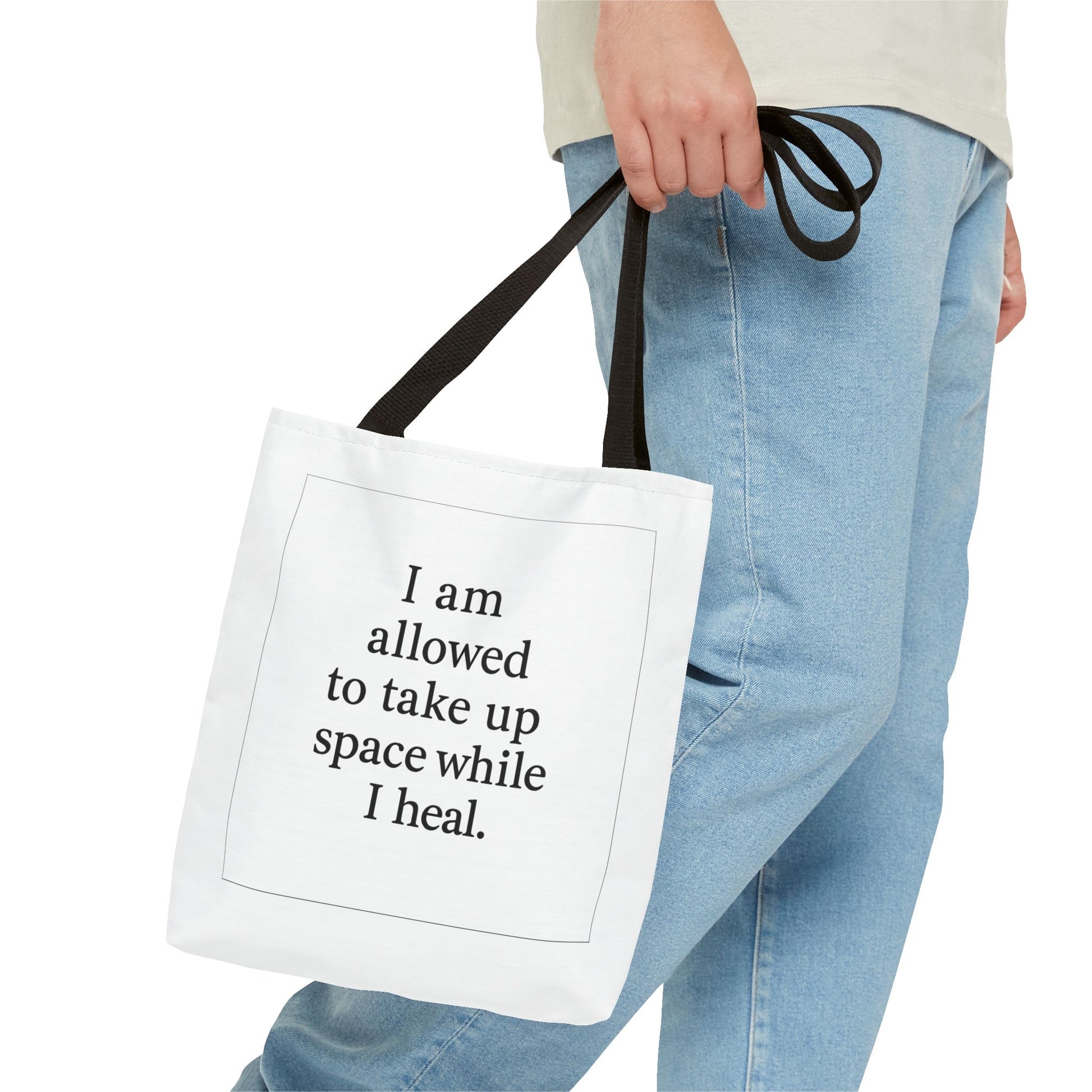 Tote — "I am allowed to take up space while I heal." Inspirational Affirmation Tote Bag - HealthandlifestylewChiny