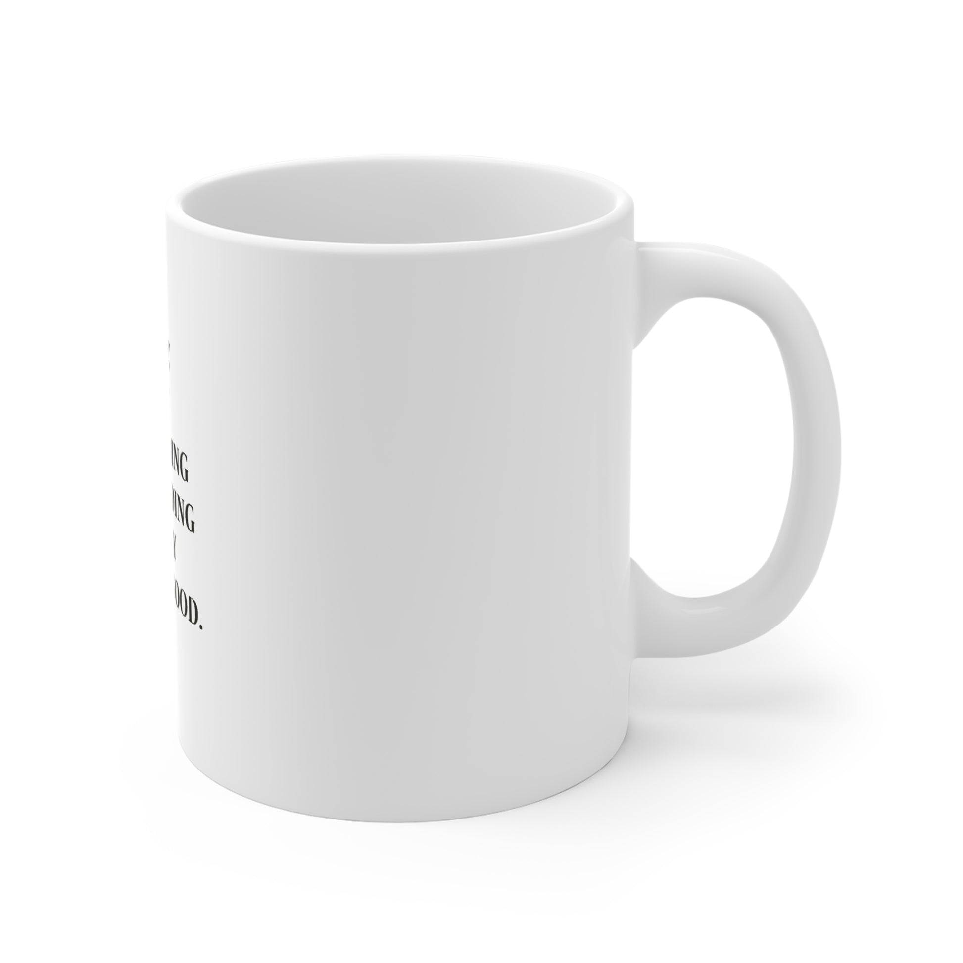 I Trust That Everything Is Unfolding For My Highest Good Mug — 11oz Inspirational Coffee Cup - HealthandlifestylewChiny