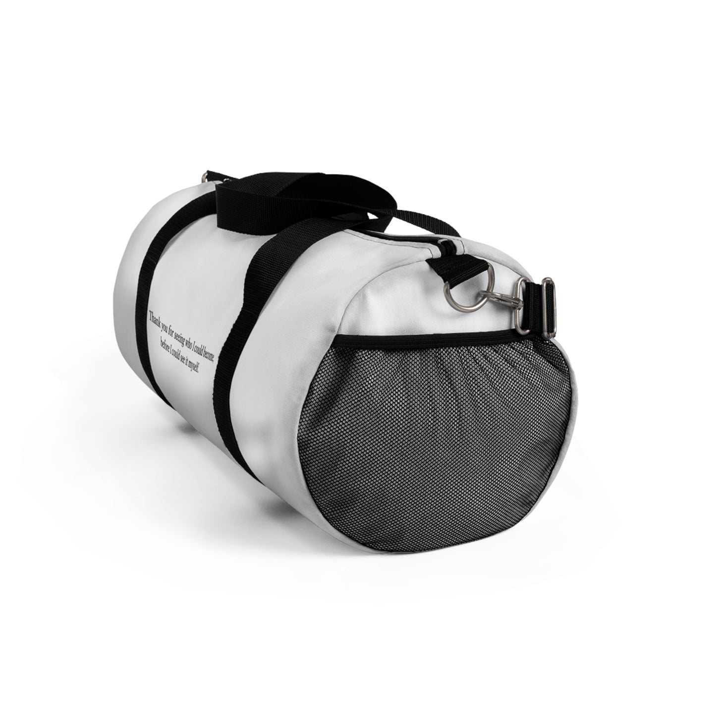Inspirational Quote Duffel Bag — "Thank you for seeing who I could become" Travel Gym Bag