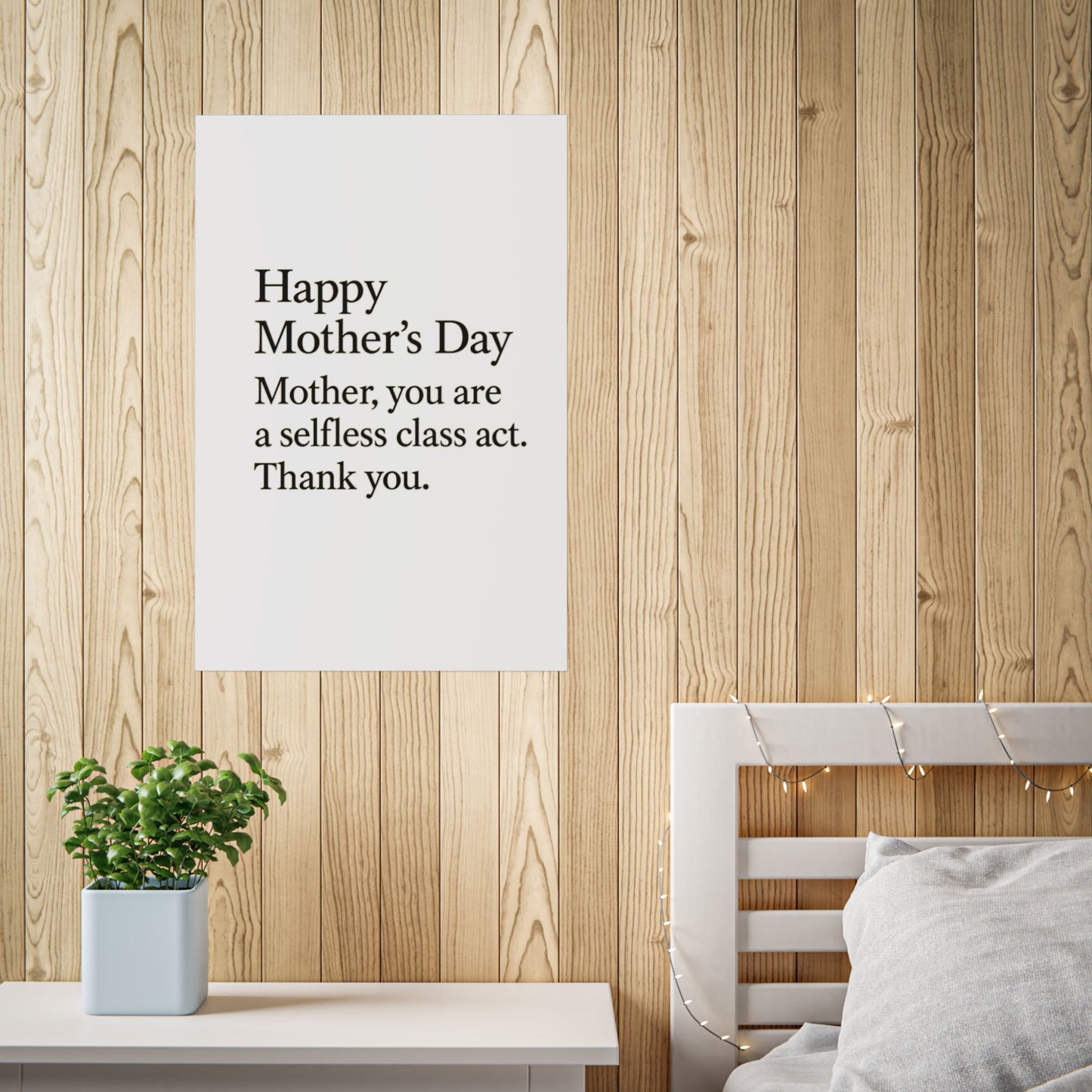 Mother’s Day Typography Poster — "Happy Mother’s Day, Mother you are a selfless class act. Thank you." - HealthandlifestylewChiny