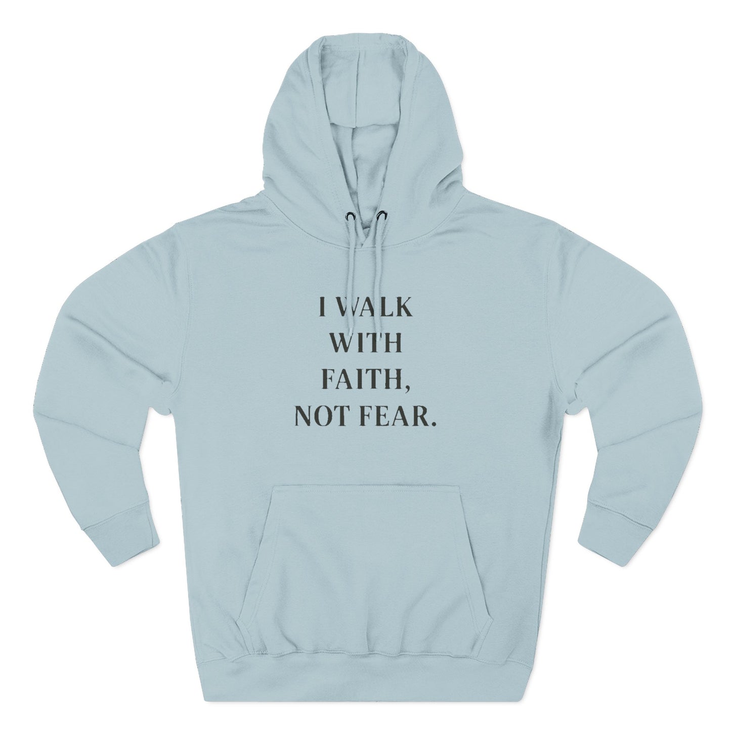 Faith Over Fear Hoodie — "I Walk With Faith, Not Fear" Inspirational Pullover - HealthandlifestylewChiny