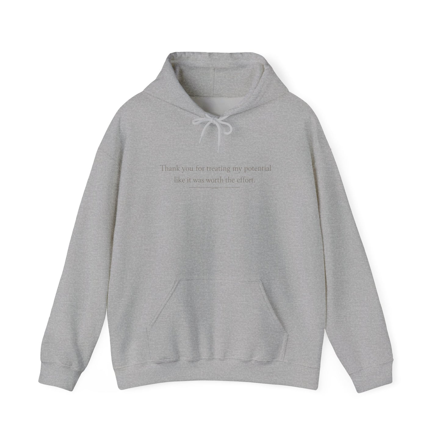 Minimalist White Hoodie — "Thank you for trusting me, potential. Like it was worth the effort."
