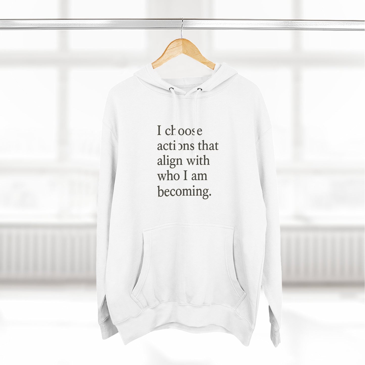 Hoodie — "I choose actions that align with who I am becoming." Inspirational Fleece Hoodie - HealthandlifestylewChiny