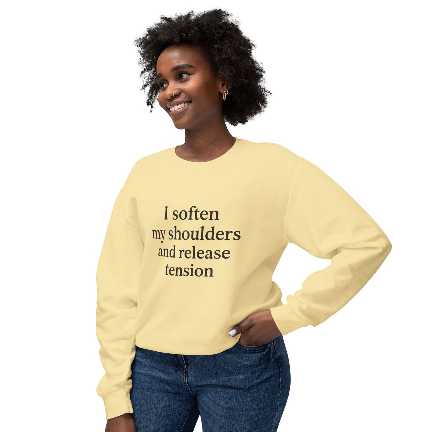 Mindful Crewneck Sweatshirt — "I soften my shoulders and release tension" Relaxation Quote - HealthandlifestylewChiny