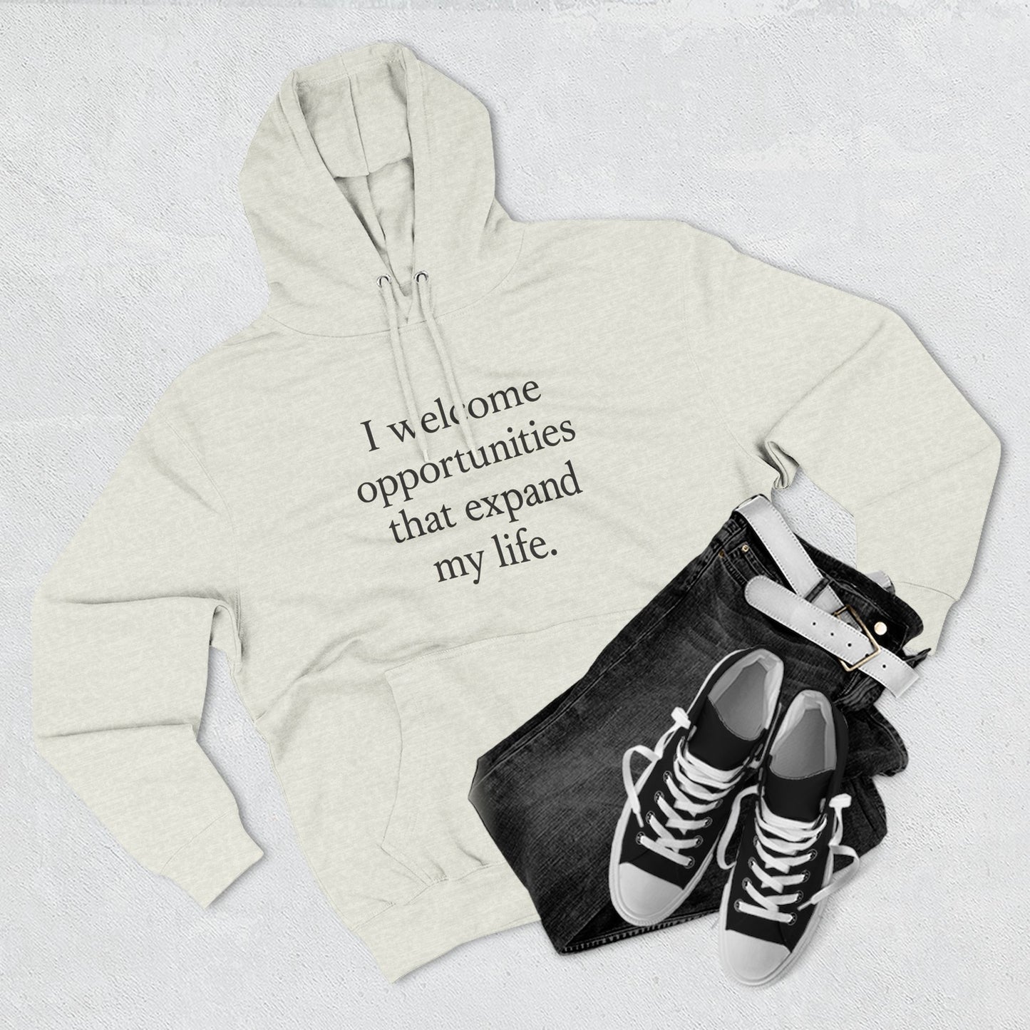 Inspirational Hoodie — "I welcome opportunities that expand my life." Fleece Pullover - HealthandlifestylewChiny