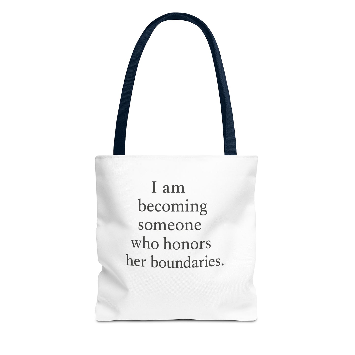 Tote Bag — "I am becoming someone who honors her boundaries." Inspirational Quote Tote - HealthandlifestylewChiny
