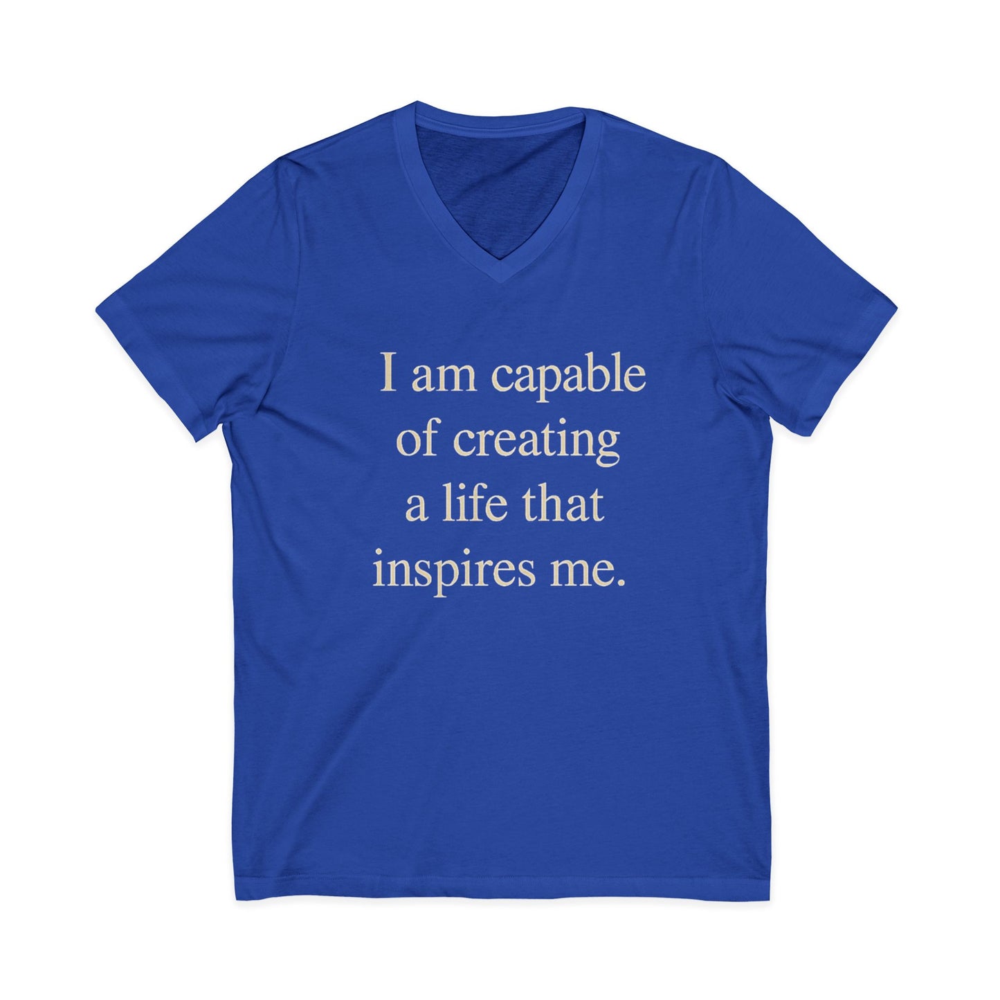 Inspirational V‑Neck Tee — “I am capable of creating a life that inspires me.” - HealthandlifestylewChiny