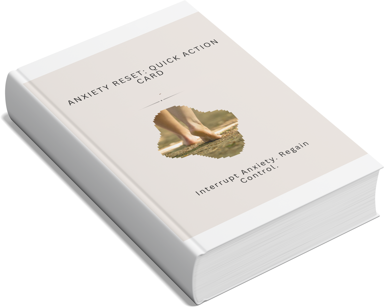 Anxiety Reset: Quick Action Card: Practical Steps to Interrupt Anxiety and Regain Control - HealthandlifestylewChiny