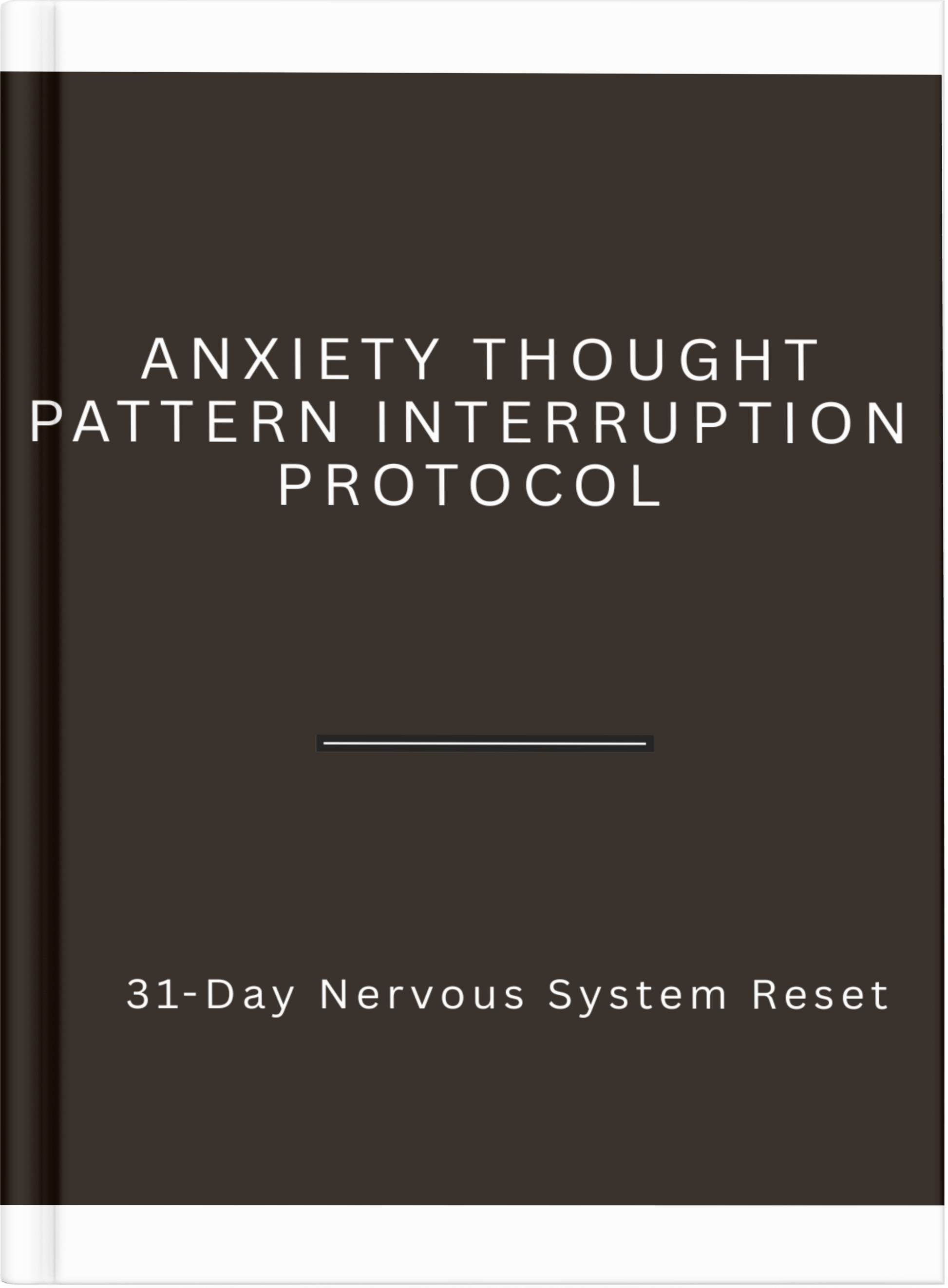 Anxiety Thought Pattern Interruption Protocol – 31-Day Nervous System Reset - HealthandlifestylewChiny