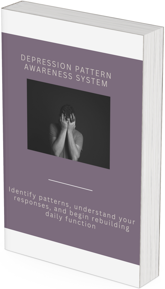 Depression Pattern Awareness System – Identify Patterns, Understand Responses, and Rebuild Daily Function - HealthandlifestylewChiny