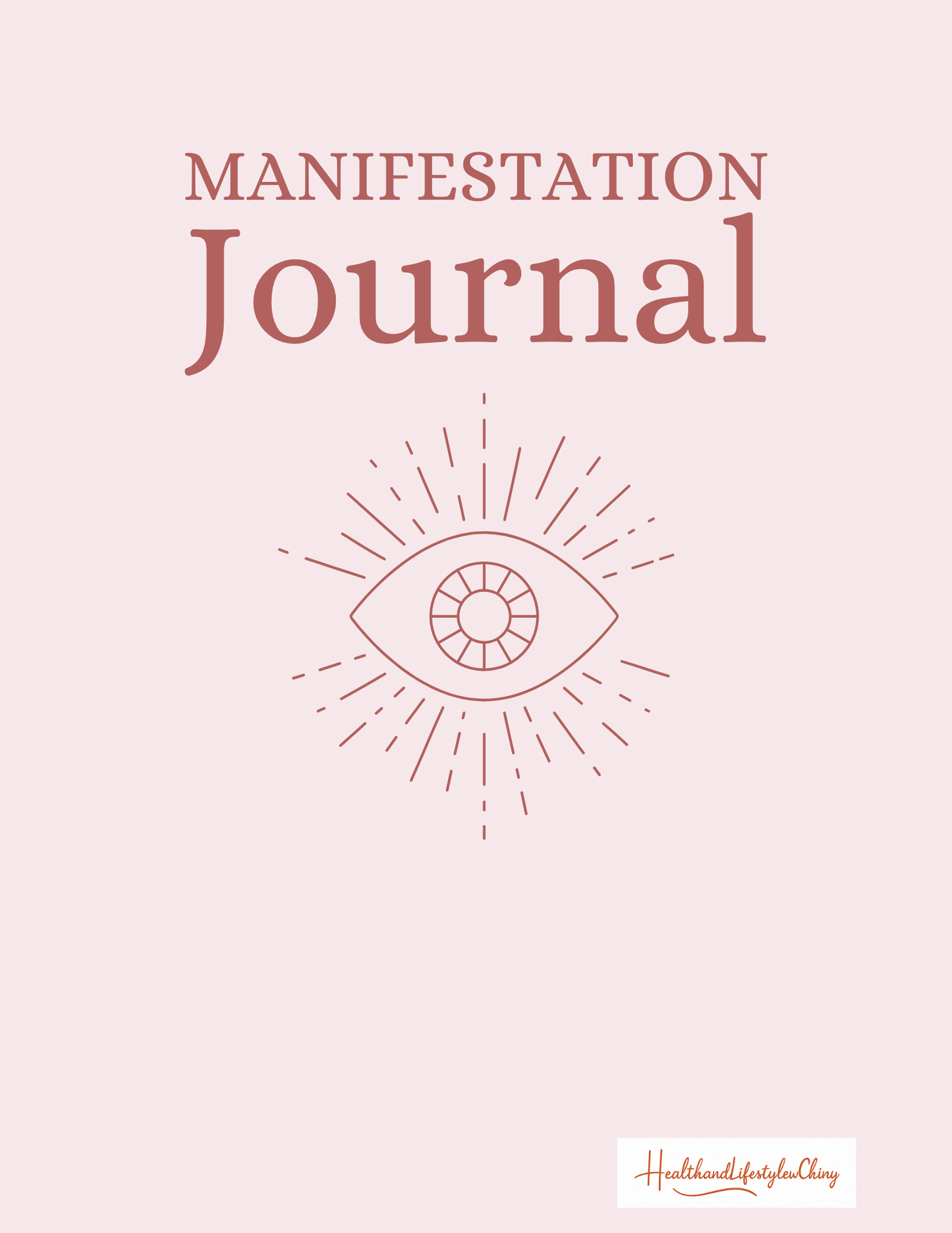 Manifestation Journal: Guided Digital Workbook for Clarity & Intentional Growth - HealthandlifestylewChiny