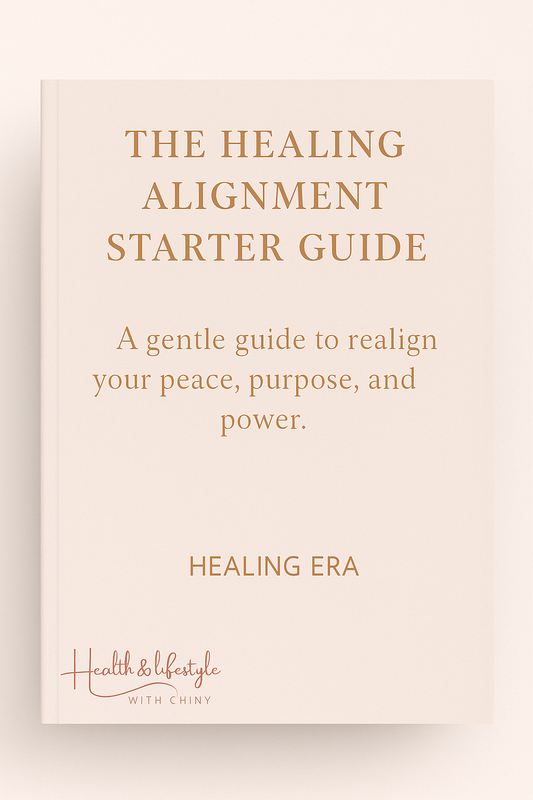 The Healing Alignment Starter Guide - HealthandlifestylewChiny